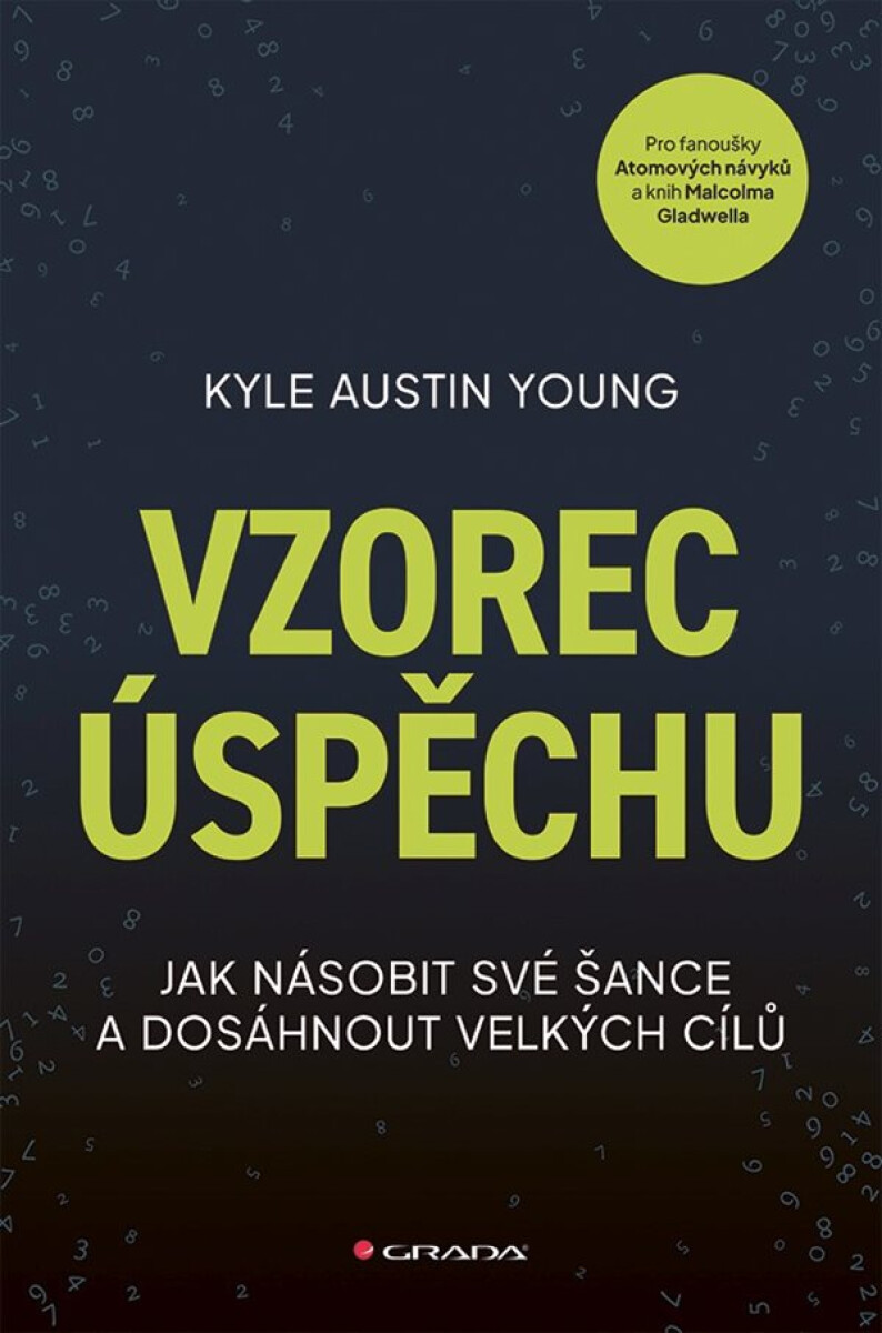 Vzorec úspěchu - Young Austin Kyle