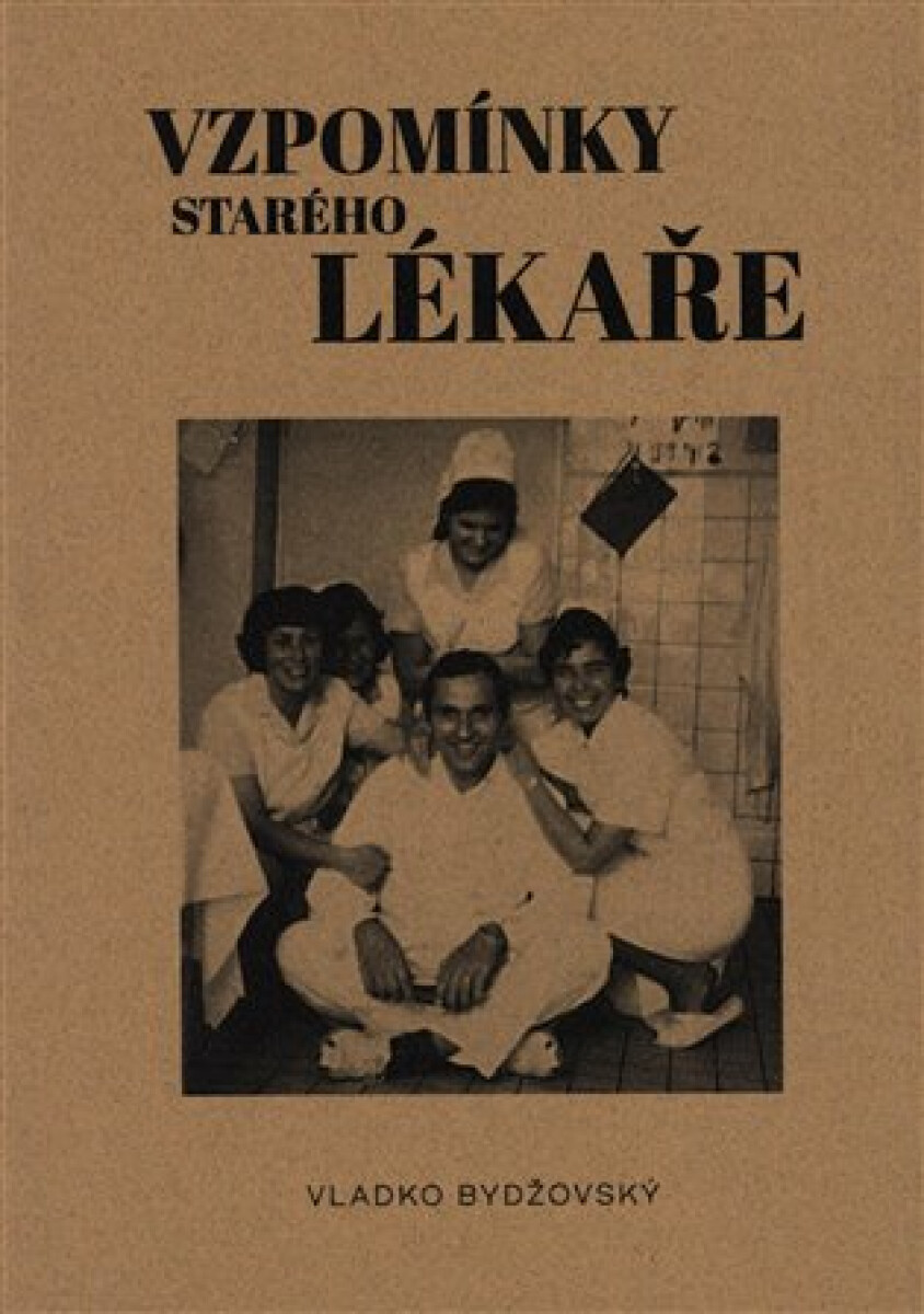 Kniha Vzpomínky starého lékaře