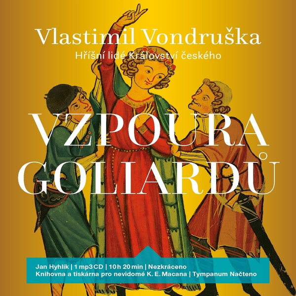 Levně Vzpoura goliardů - Vlastimil Vondruška - audiokniha