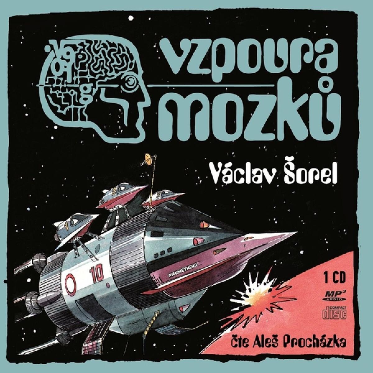 Levně Vzpoura mozků - Václav Šorel - audiokniha