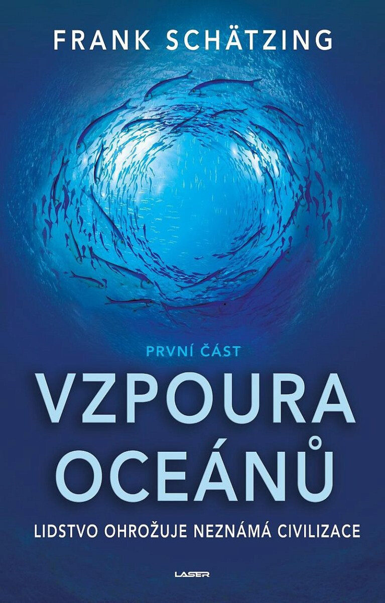 Vzpoura oceánů (1. část) – Frank Schätzing