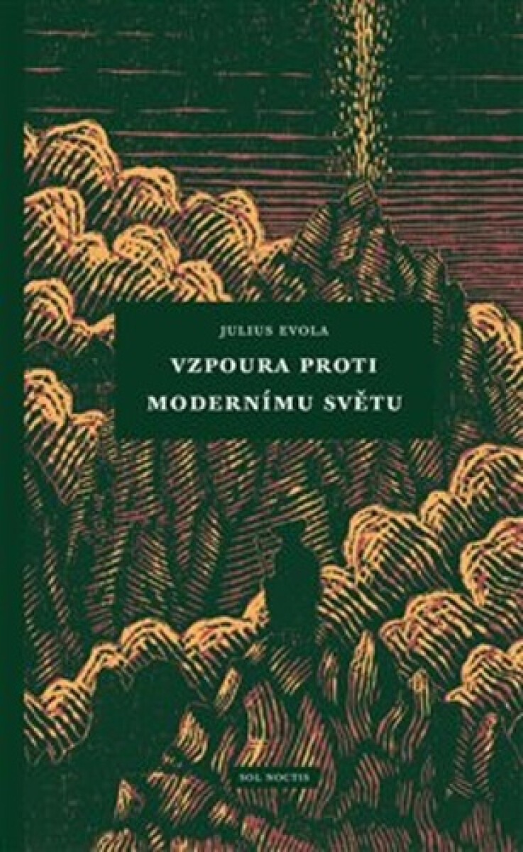 Kniha Vzpoura proti modernímu světu, 2. vydání