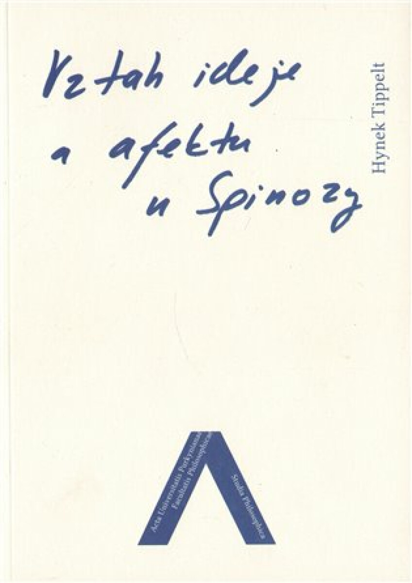 Kniha Vztah ideje a afektu u Spinozy
