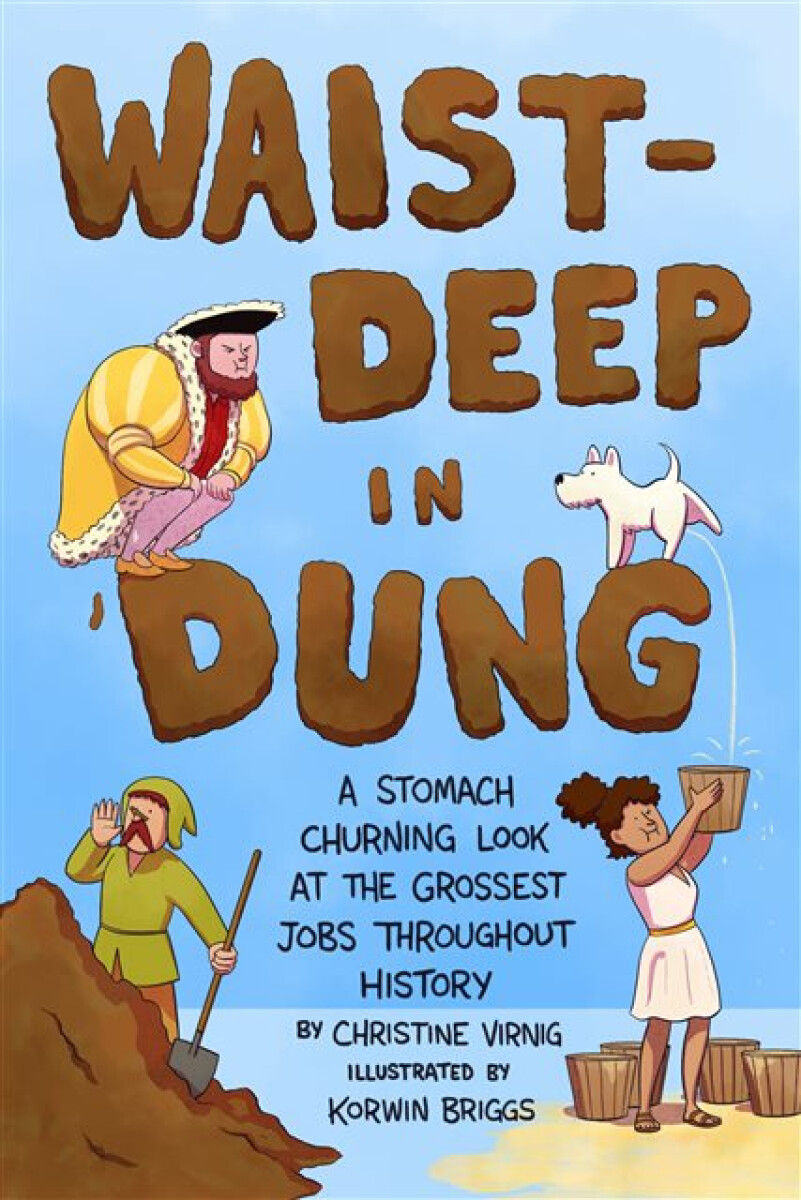 Kniha Waist-Deep in Dung