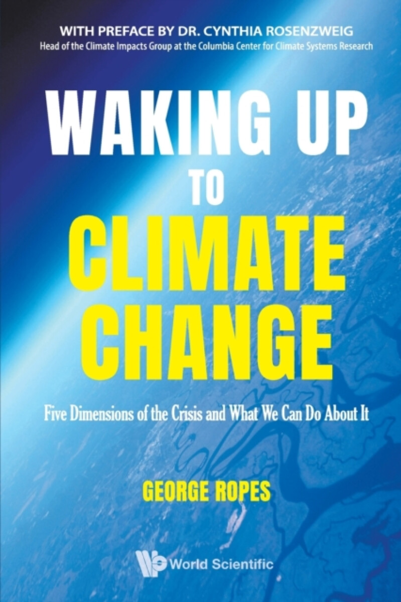 Kniha Waking Up To Climate Change: Five Dimensions Of The Crisis And What We Can Do About It