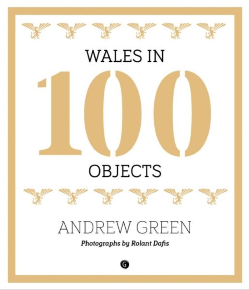 Kniha Wales in 100 Objects