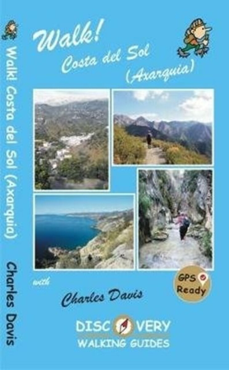 Kniha Walk! Costa del Sol (Axarquia)