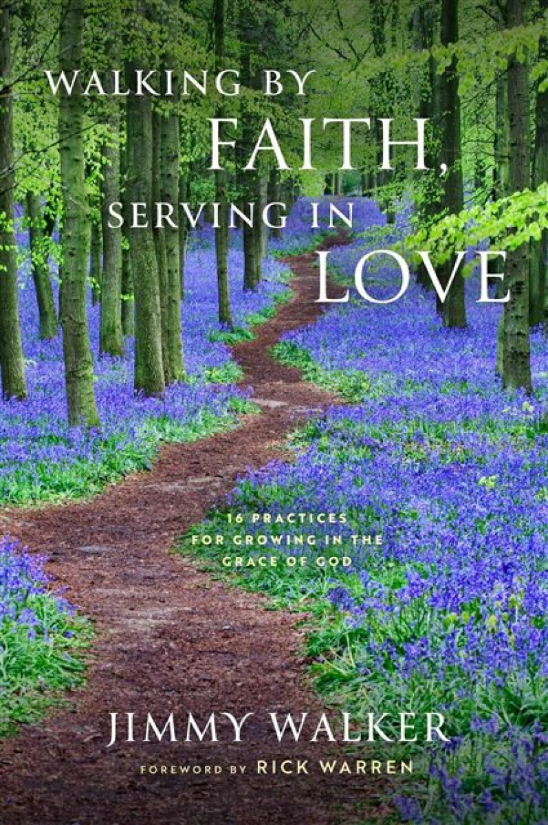 Kniha Walking by Faith, Serving in Love