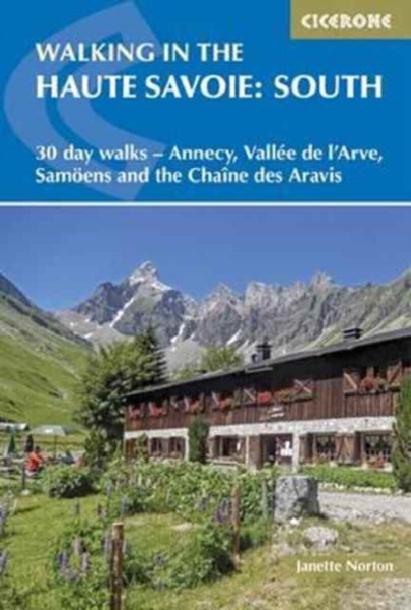 Kniha Walking in the Haute Savoie: South