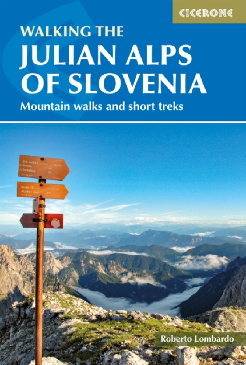Kniha Walking the Julian Alps of Slovenia