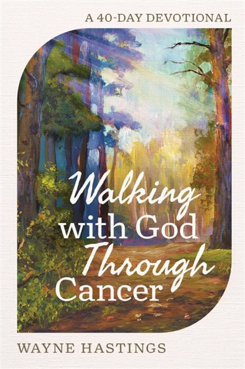Kniha Walking with God Through Cancer