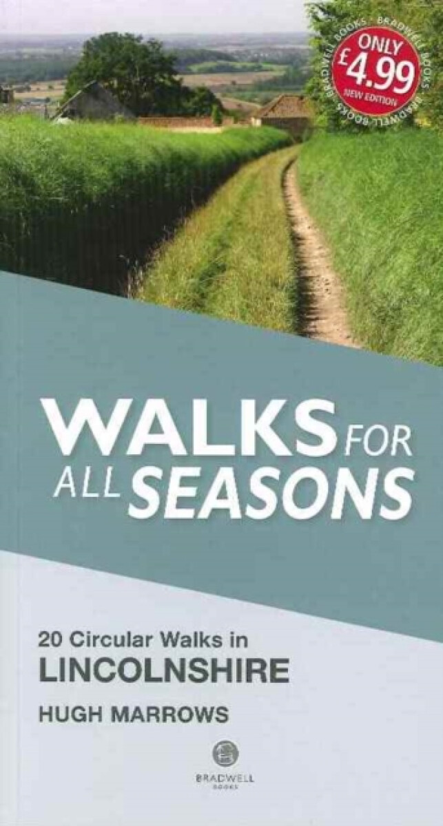 Walks for All Seasons Lincolnshire - Hugh Marrows