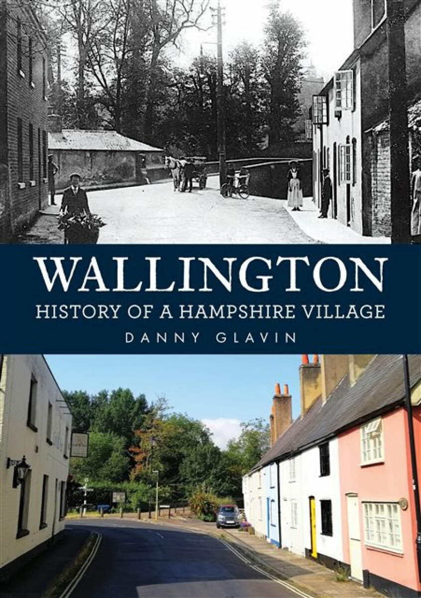 Kniha Wallington: History of a Hampshire Village