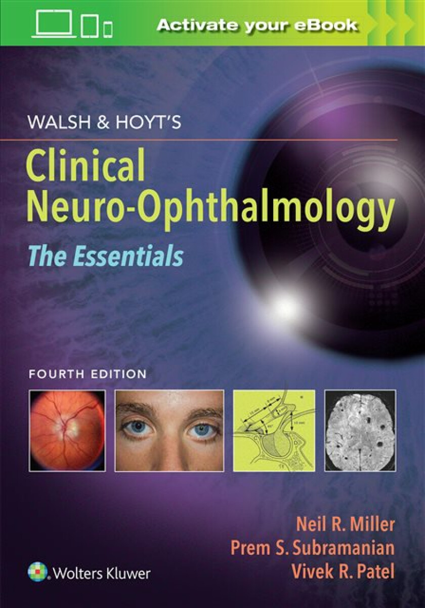 Kniha Walsh a Hoyt's Clinical Neuro-Ophthalmology: The Essentials