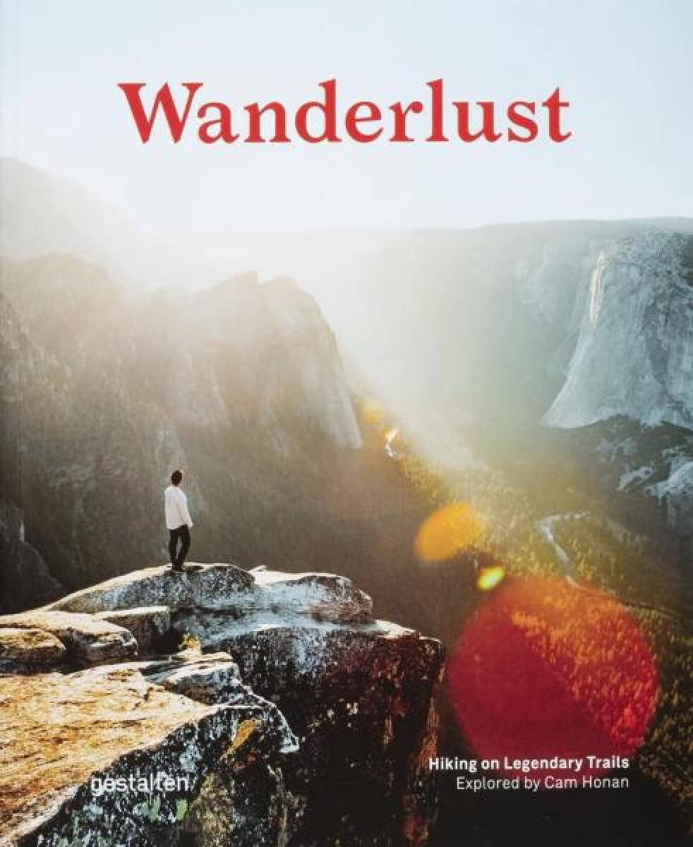 Kniha Wanderlust: Hiking on Legendary Trails