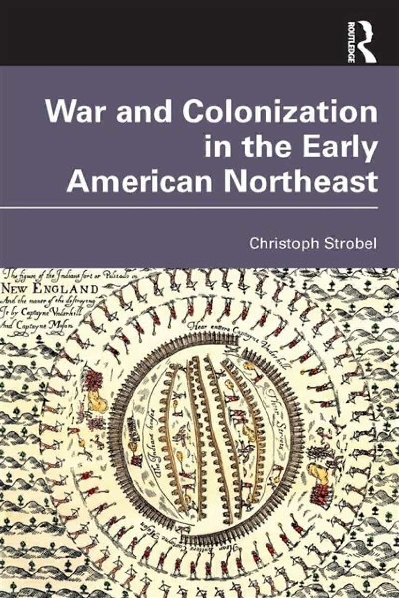 Kniha War and Colonization in the Early American Northeast