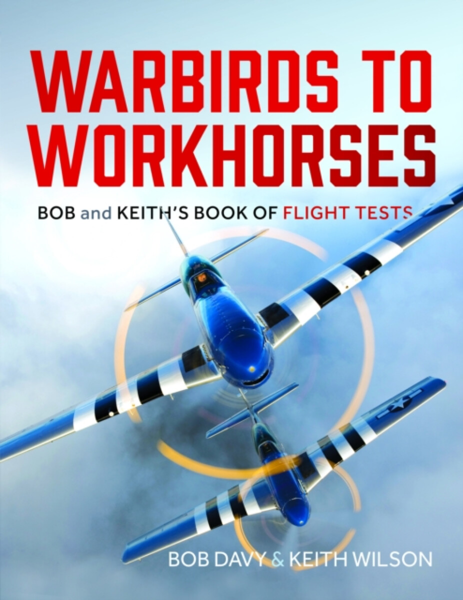 Kniha Warbirds to Workhorses