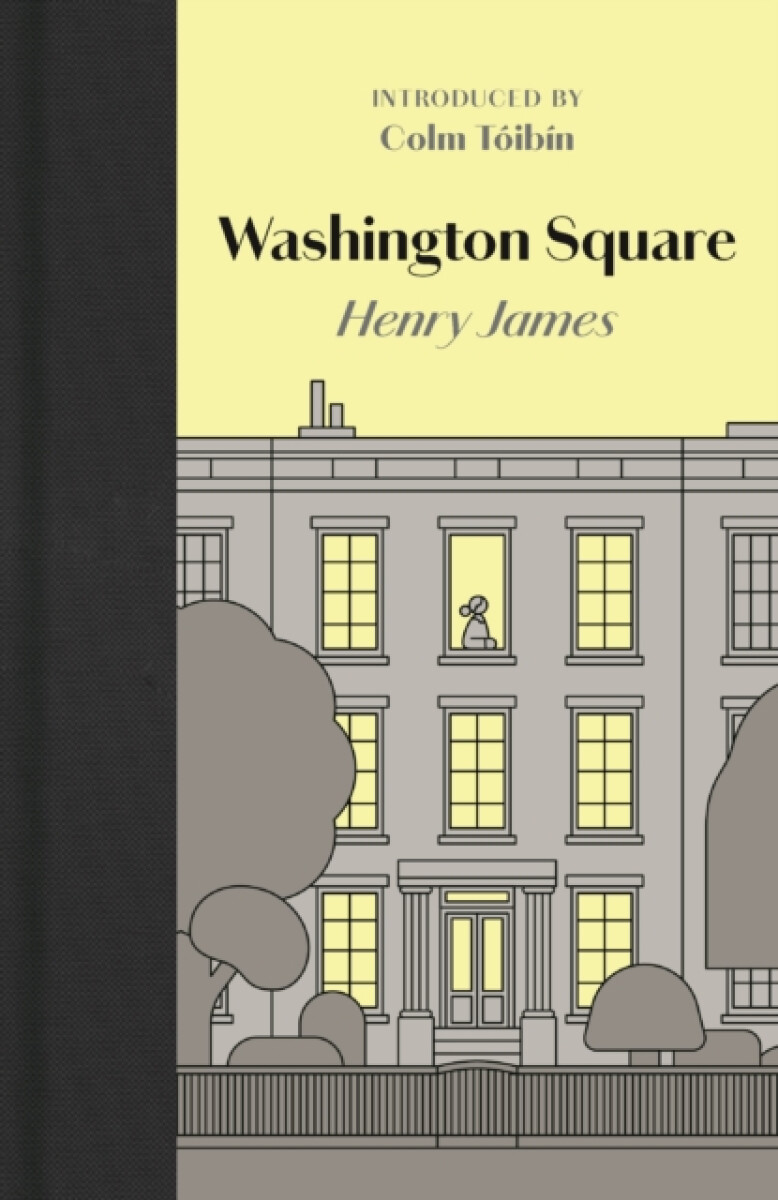 Washington Square – Henry James