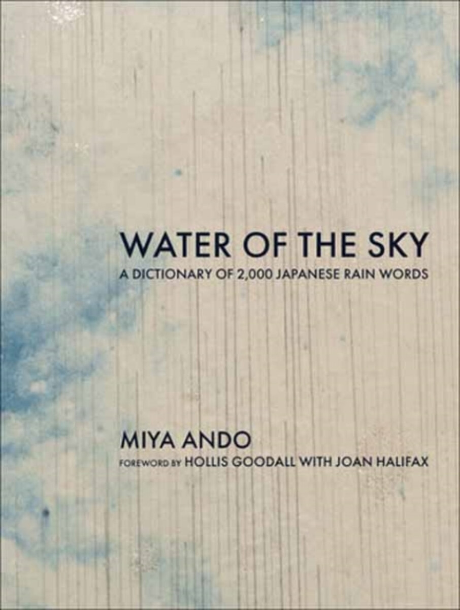 Water of the Sky - Hollis Goodall, Miya Ando