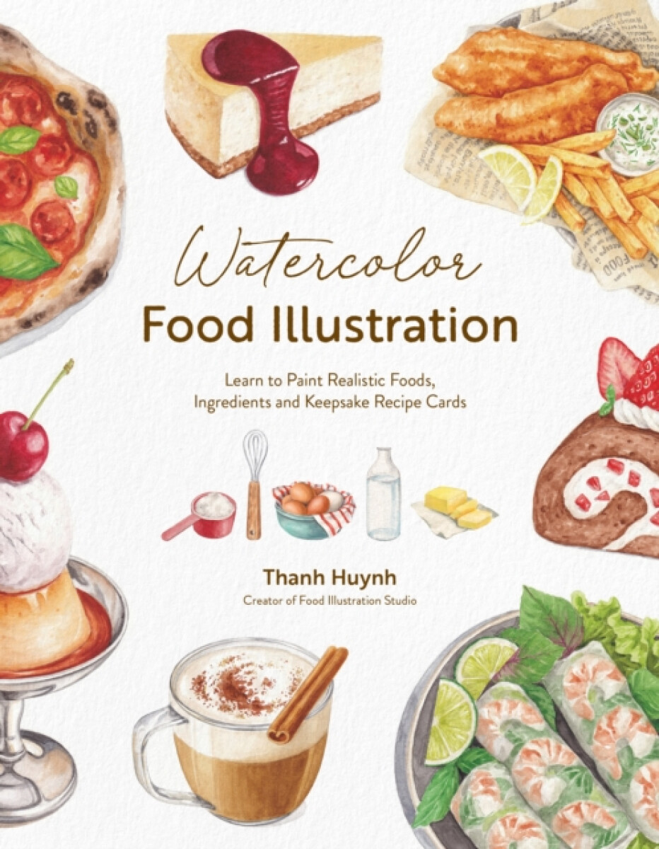 Kniha Watercolor Food Illustration
