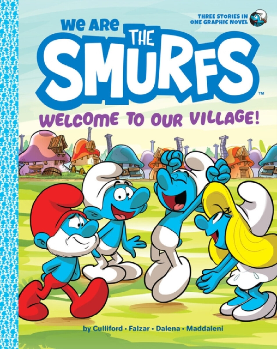 Kniha We Are the Smurfs: Welcome to Our Village! (We Are the Smurfs Book 1)