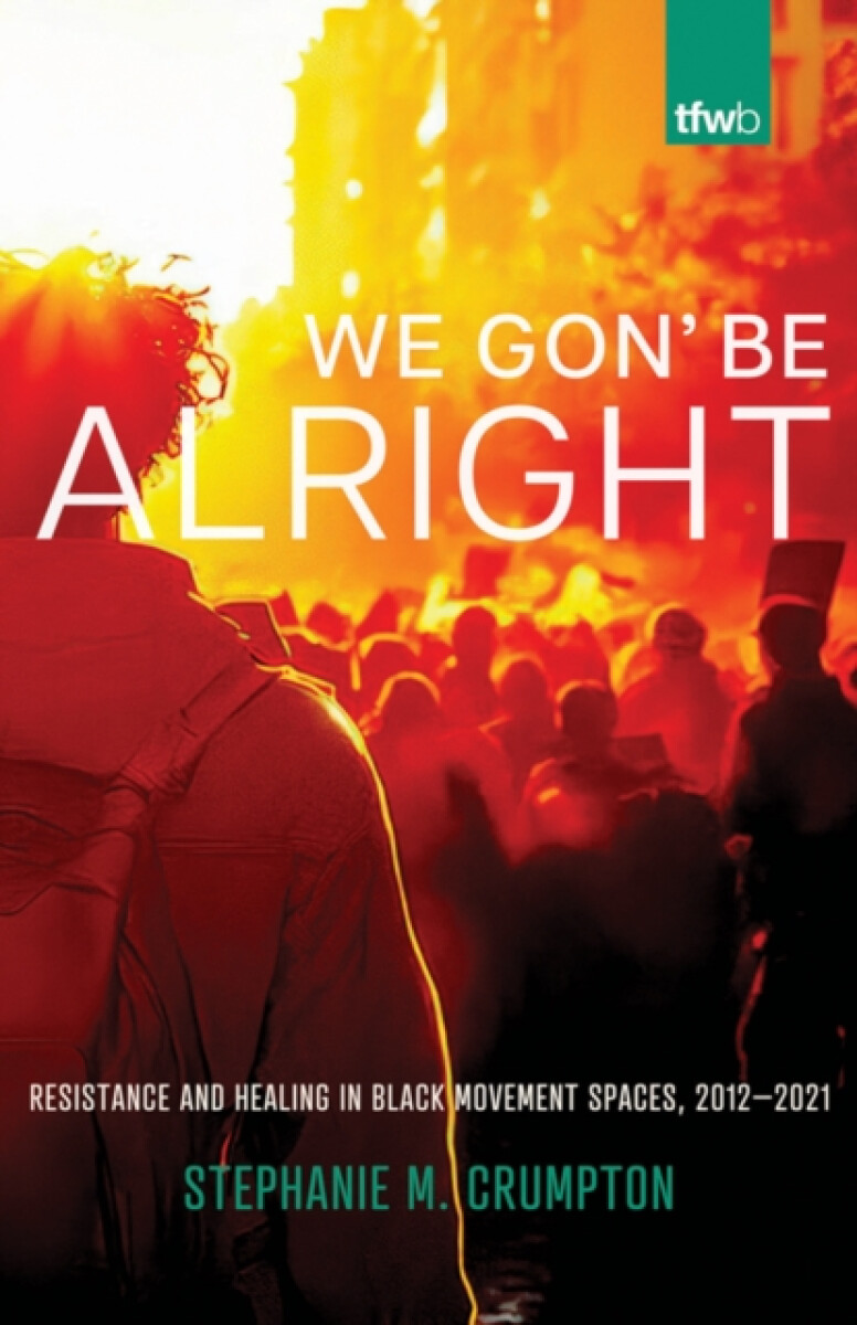 Kniha We Gon' Be Alright