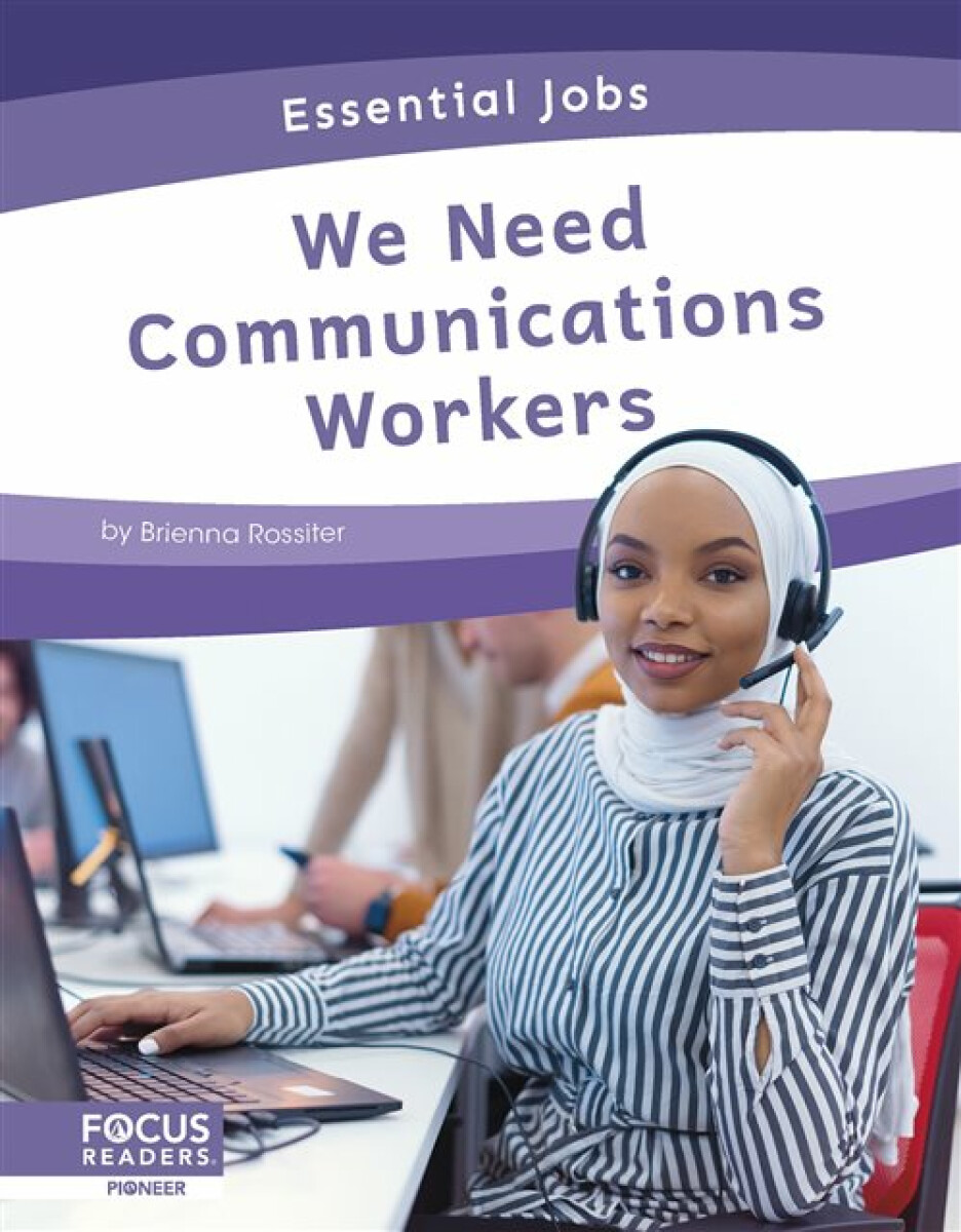 Kniha Essential Jobs: We Need Communications Workers