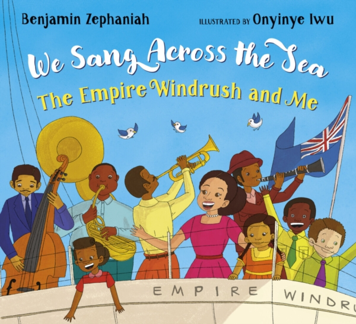 Kniha We Sang Across the Sea: The Empire Windrush and Me