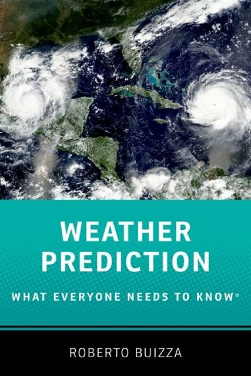 Kniha Weather Prediction: What Everyone Needs to Know®