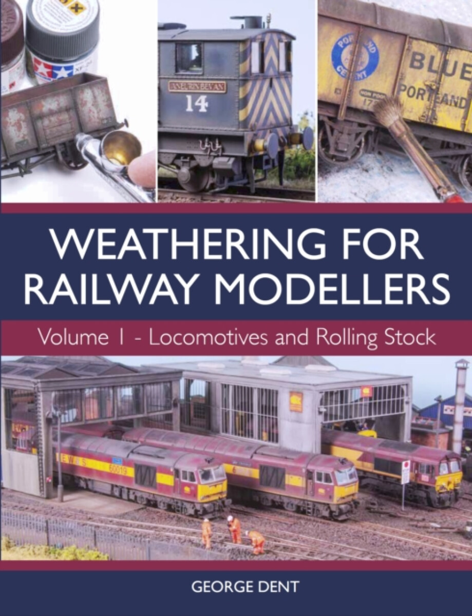 Kniha Weathering for Railway Modellers Volume 1