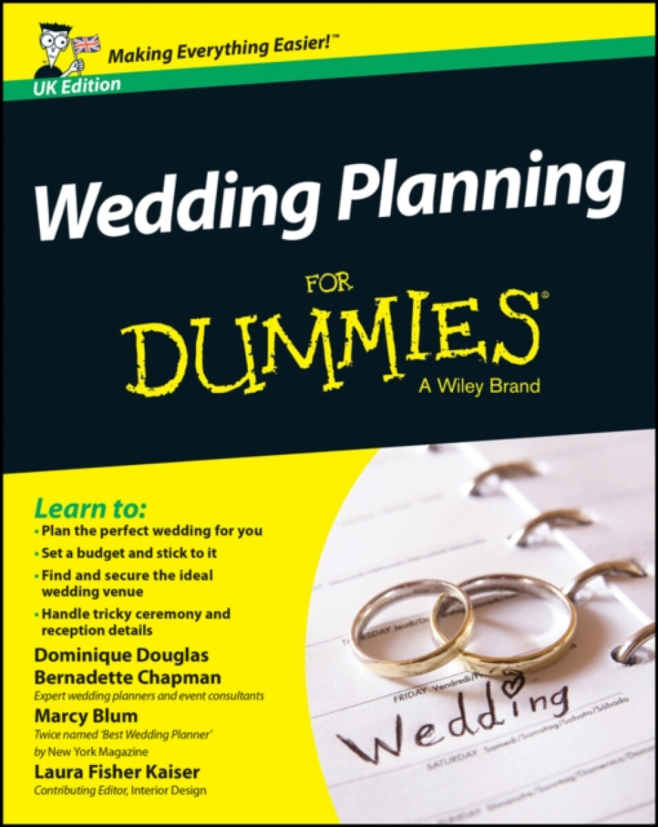 Wedding Planning For Dummies UK Edition - Bernadette Chapman, Dominique Douglas