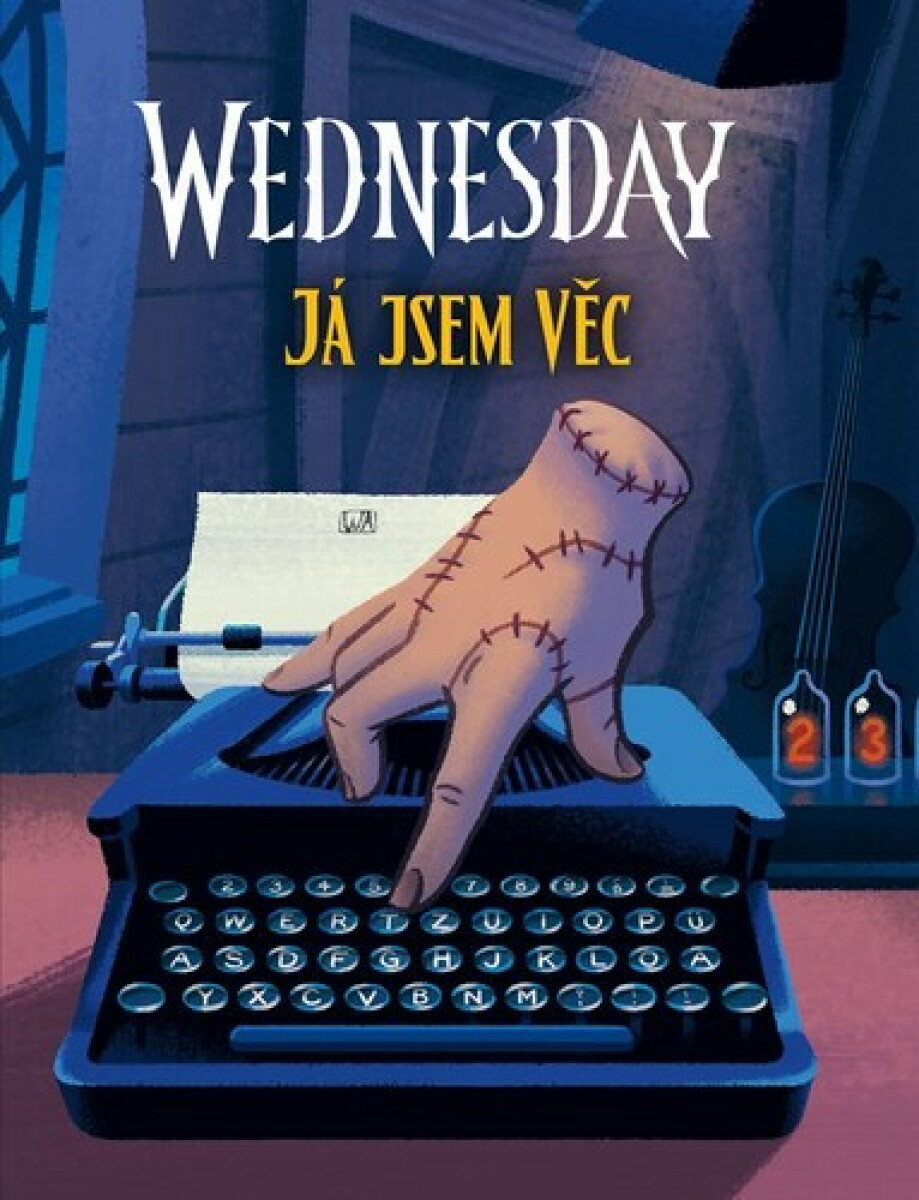 Wednesday: Já jsem Věc