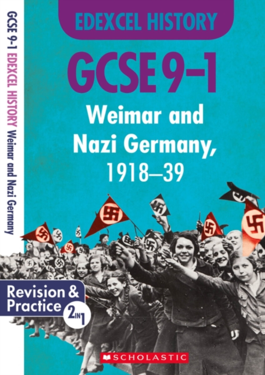 Kniha Weimar and Nazi Germany, 1918-39 (GCSE 9-1 Edexcel History)