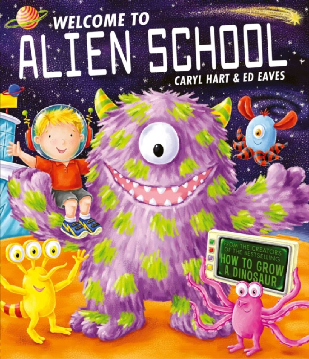Welcome to Alien School - Caryl Hart