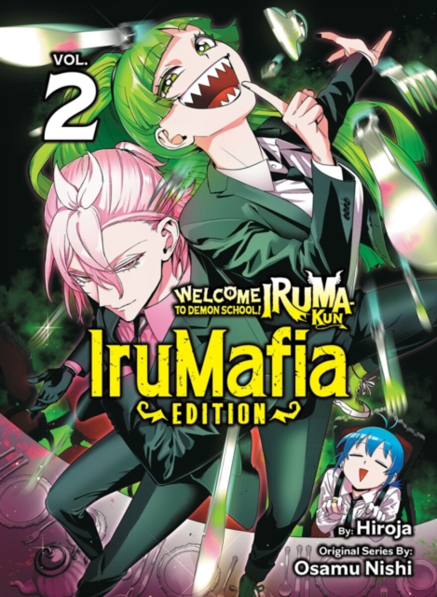 Kniha Welcome to Demon School! Iruma-kun: IruMafia Edition 2
