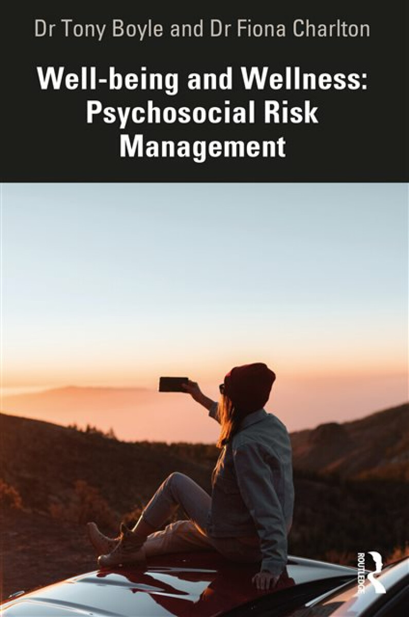 Kniha Well-being and Wellness: Psychosocial Risk Management