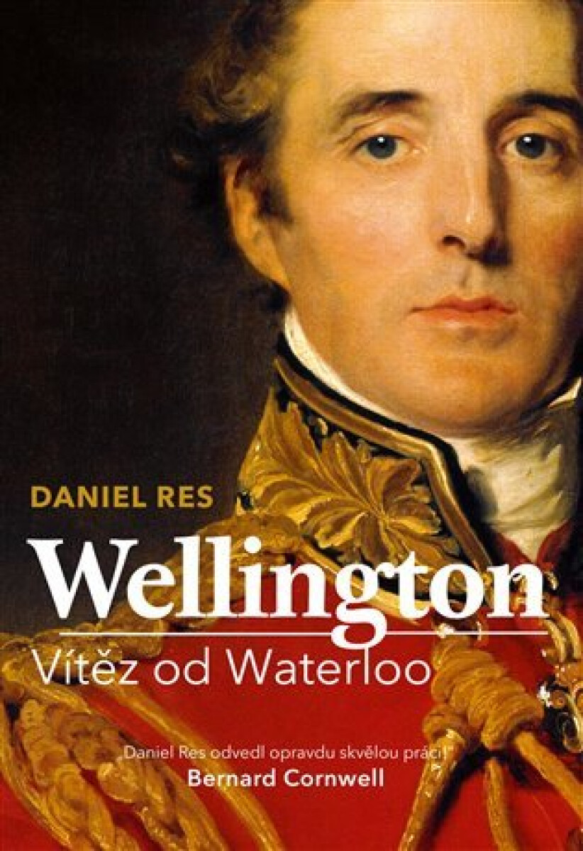 Kniha Wellington - Vítěz od Waterloo