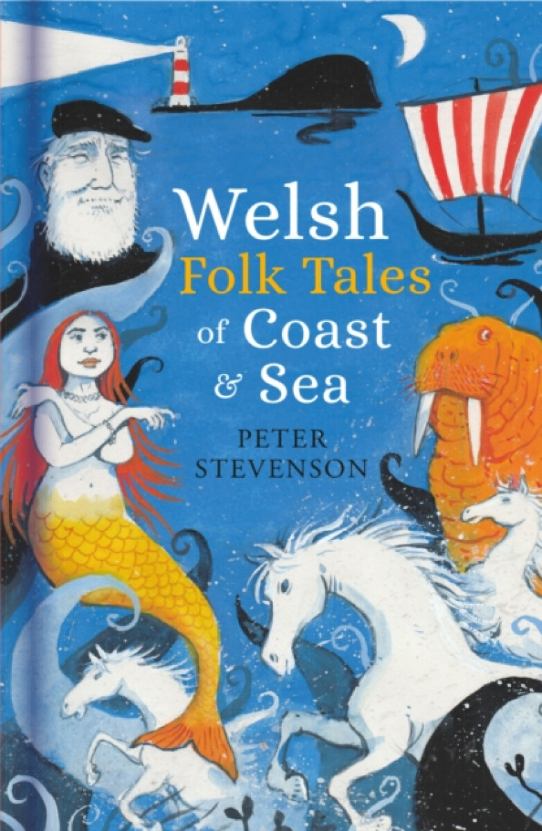 Kniha Welsh Folk Tales of Coast and Sea