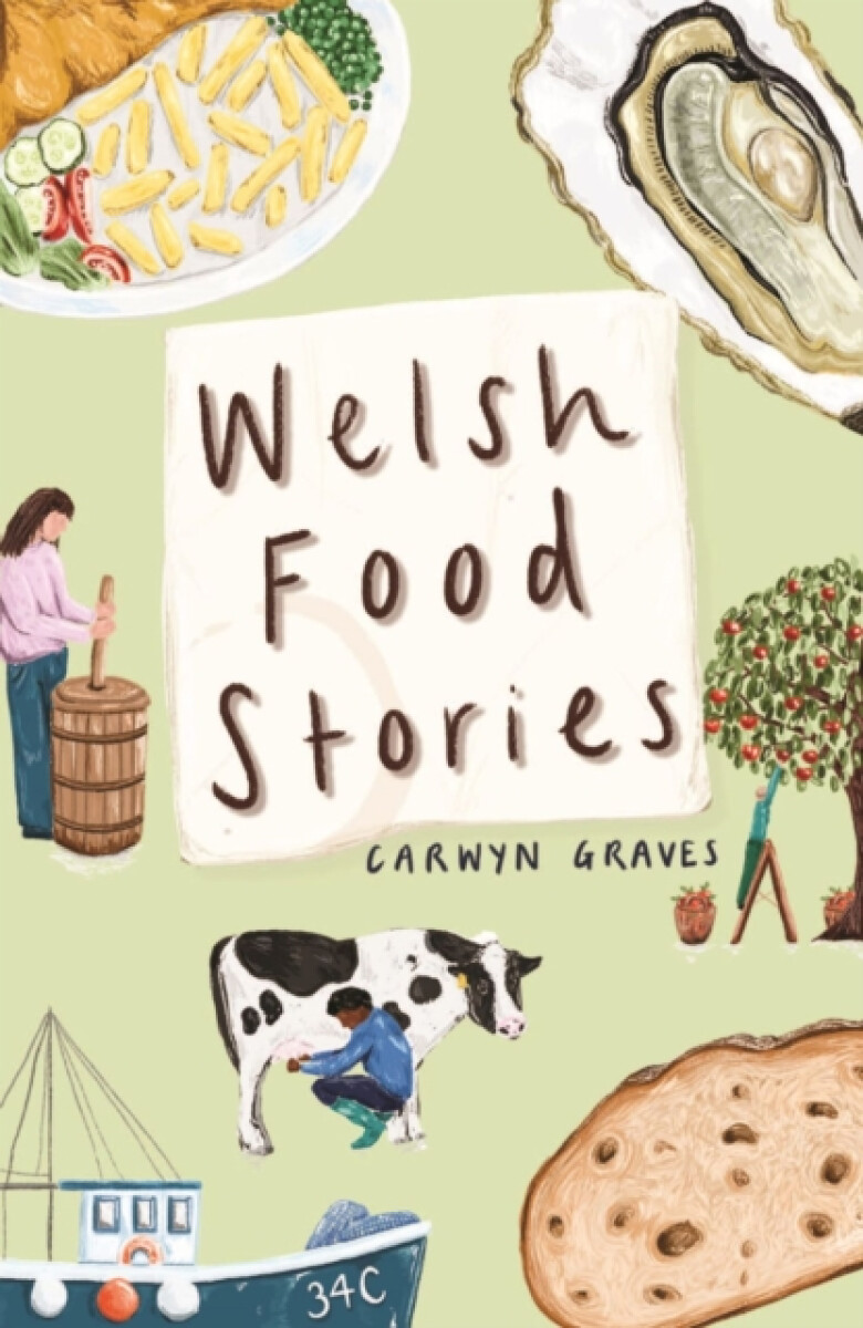 Levně Welsh Food Stories - Carwyn Graves