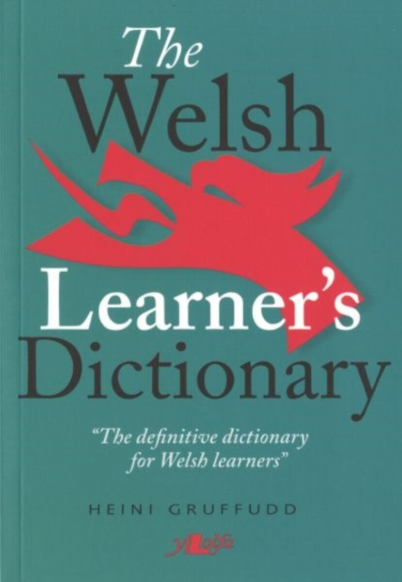 Kniha Welsh Learner's Dictionary, The / Geiriadur y Dysgwyr