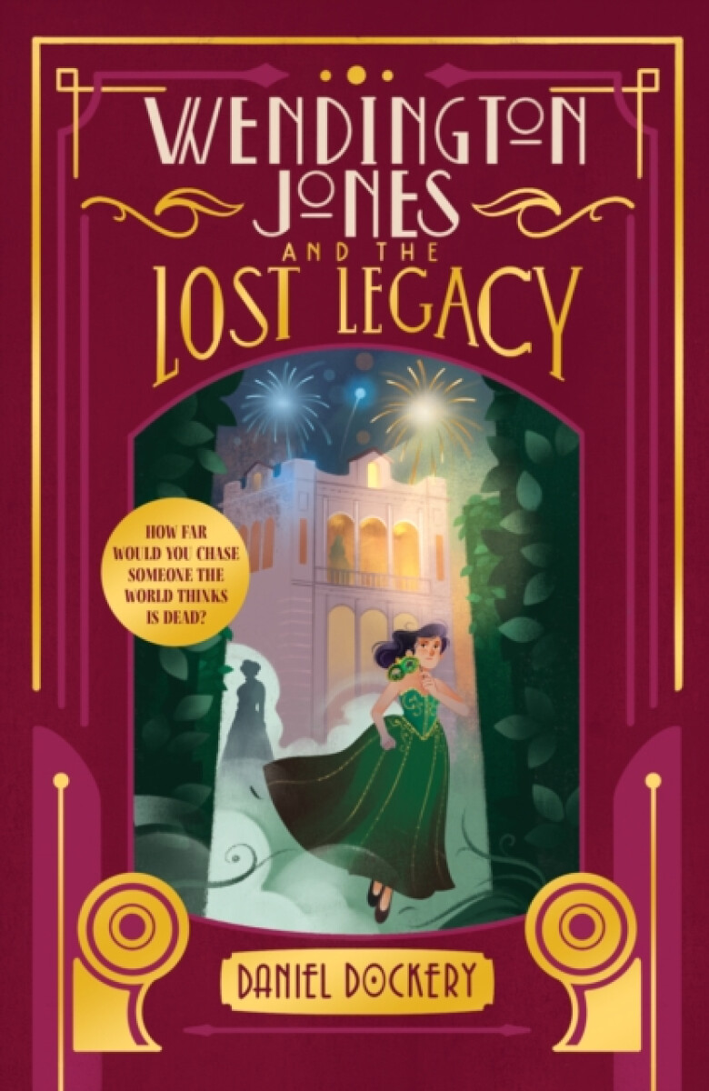 Kniha Wendington Jones and The Lost Legacy