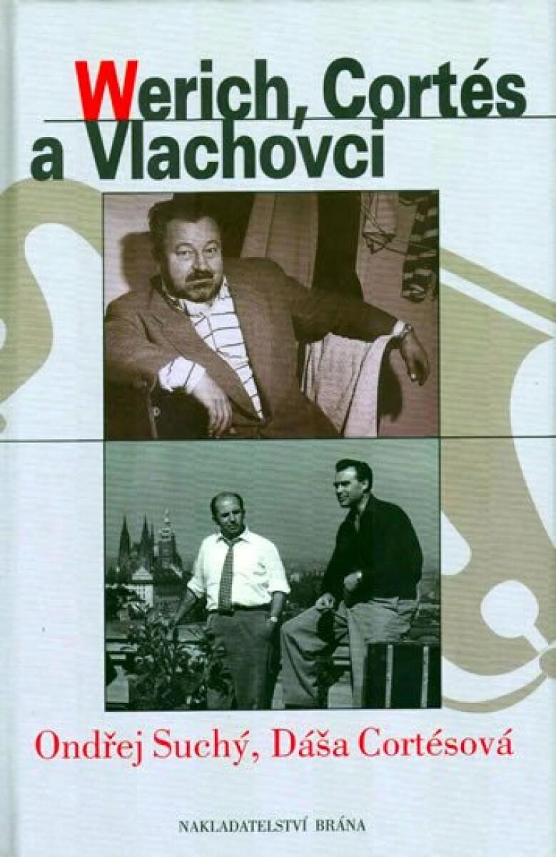 Kniha Werich, Cortéz a Vlachovci (poškozená)