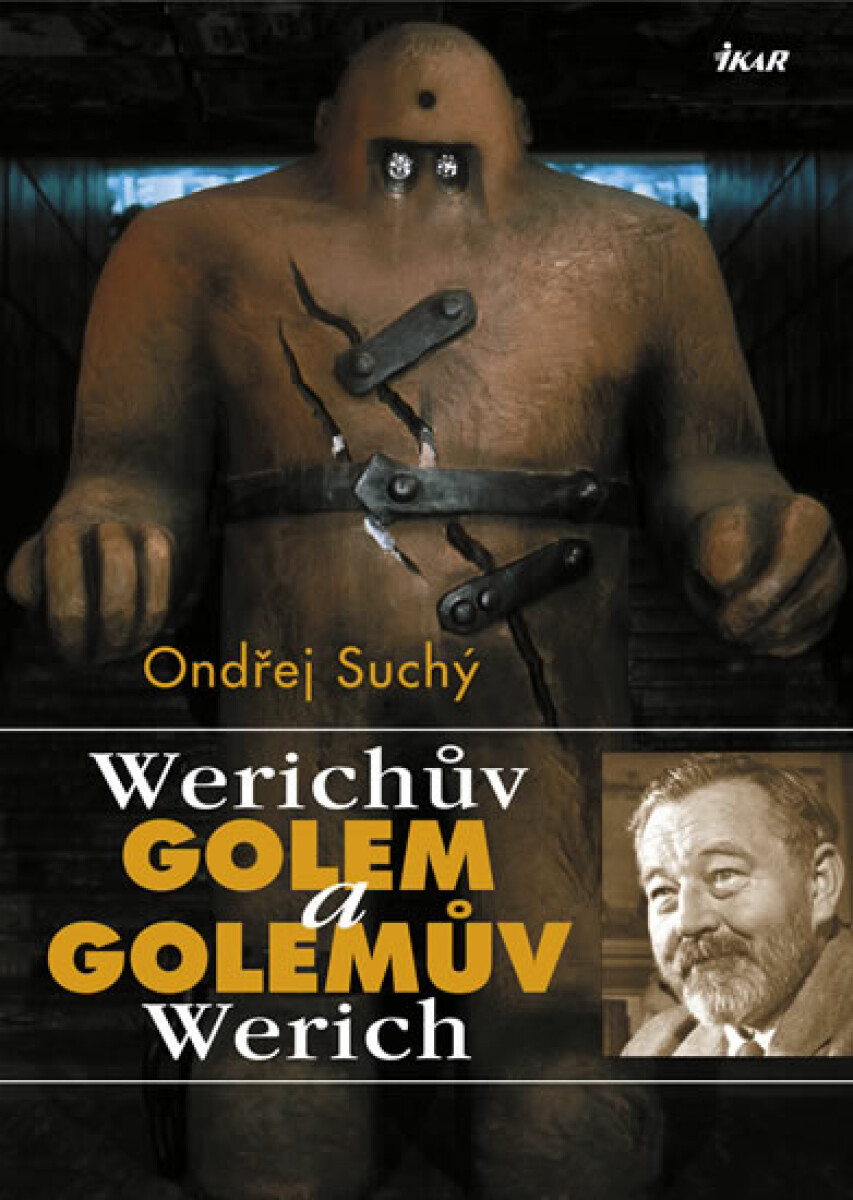 Kniha Werichův Golem a Golemův Werich (poškozená)