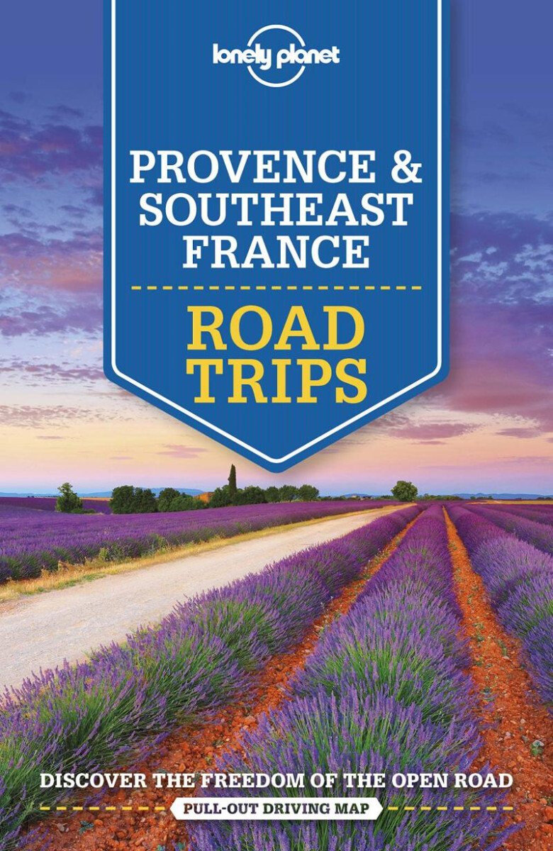 Kniha Lonely Planet Provence a Southeast France Road Trips