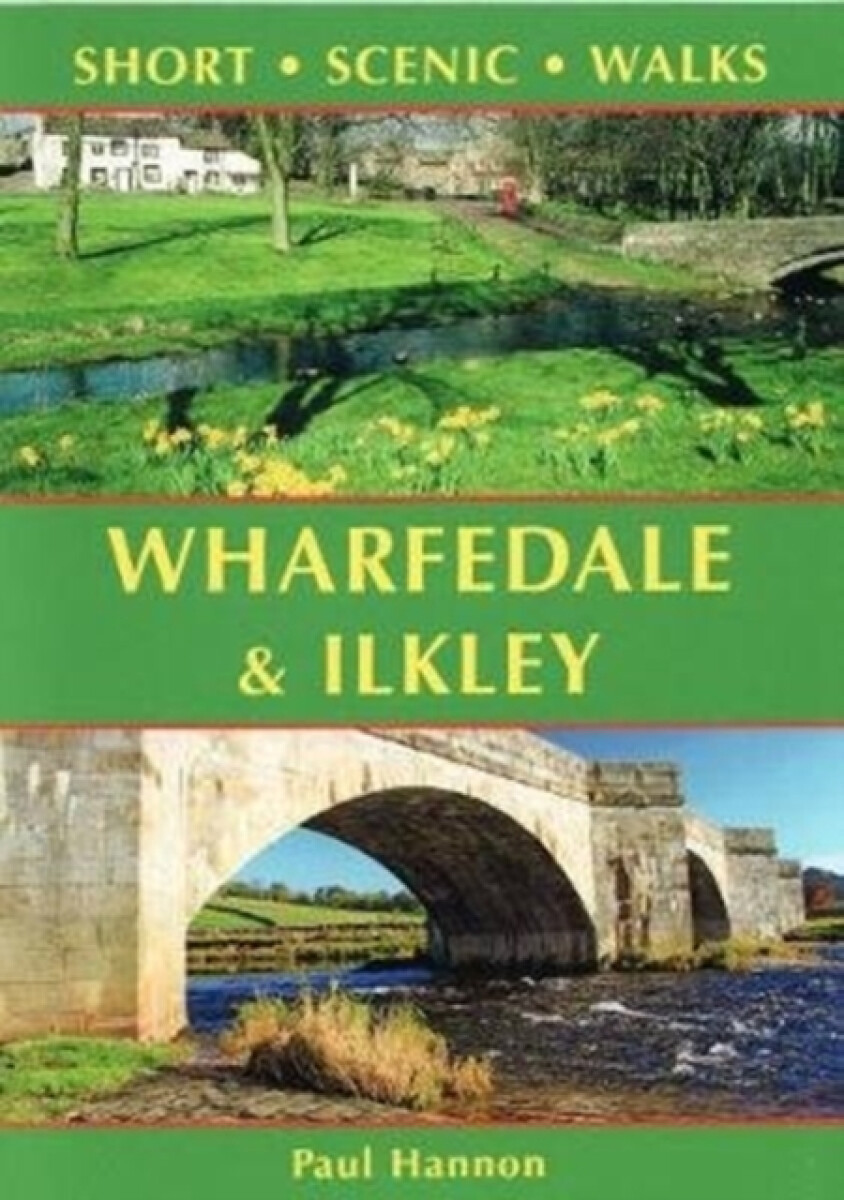 Kniha Wharfedale a Ilkley