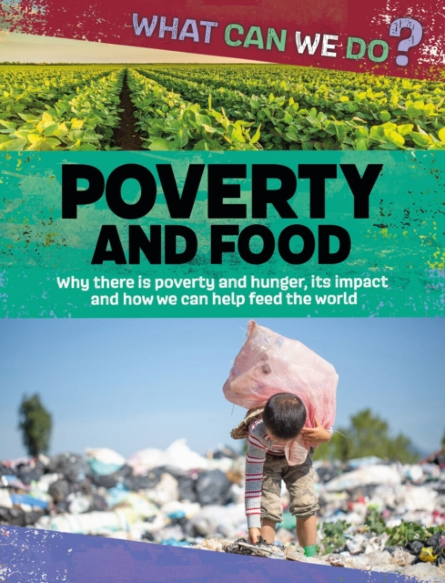 Kniha What Can We Do?: Poverty and Food