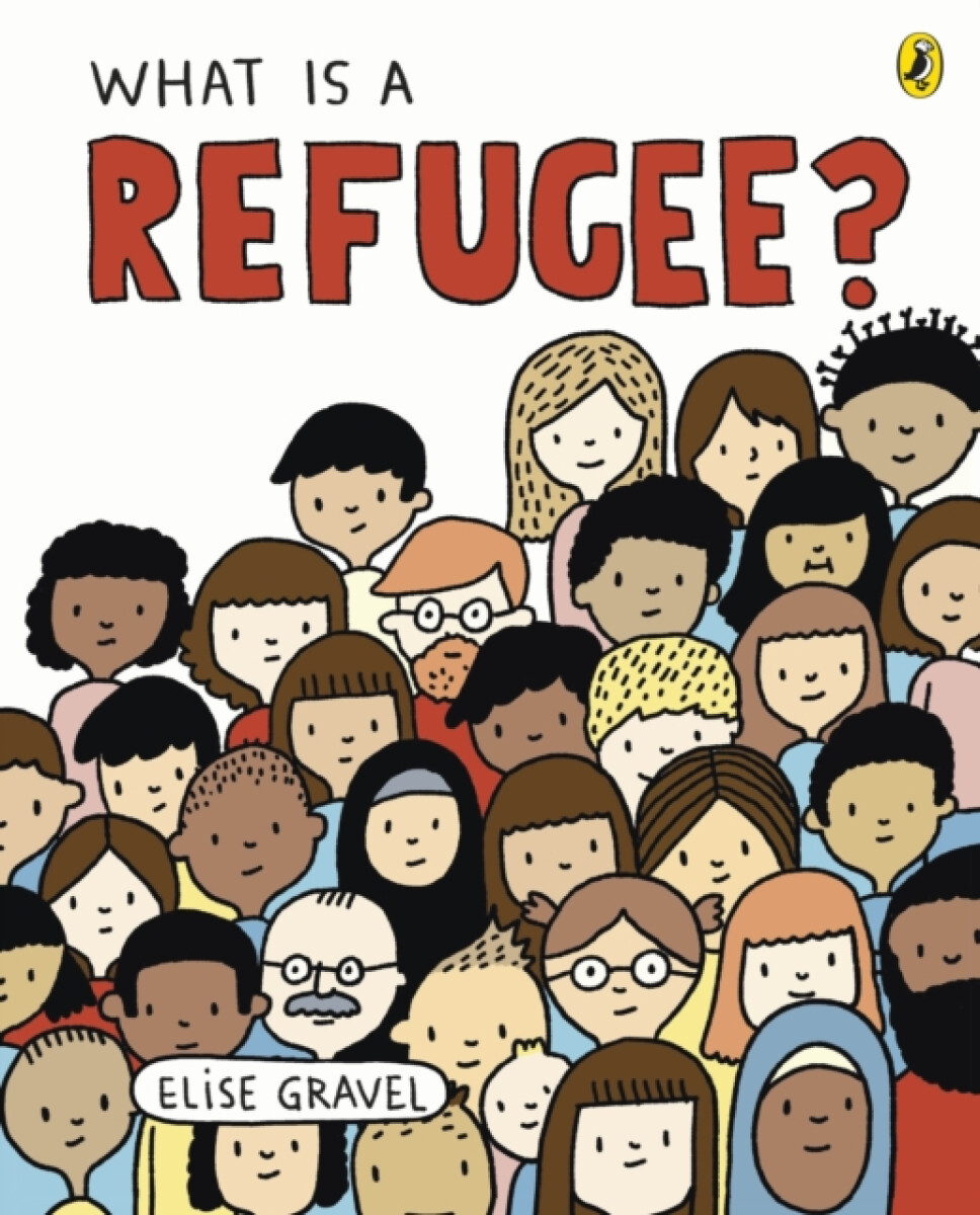 Kniha What Is A Refugee?