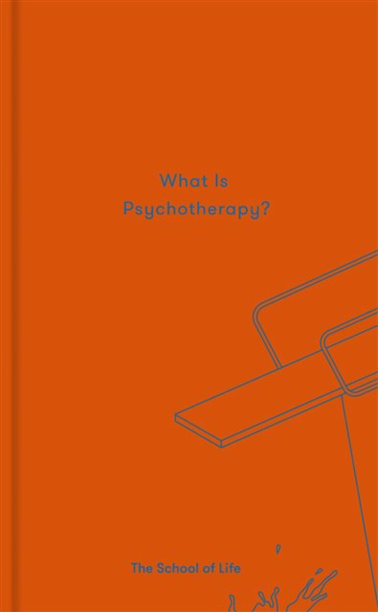 Kniha What is Psychotherapy?