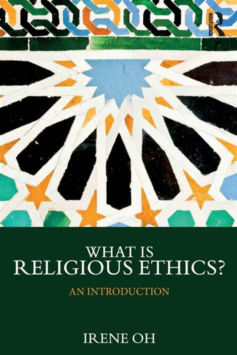 Kniha What is Religious Ethics?