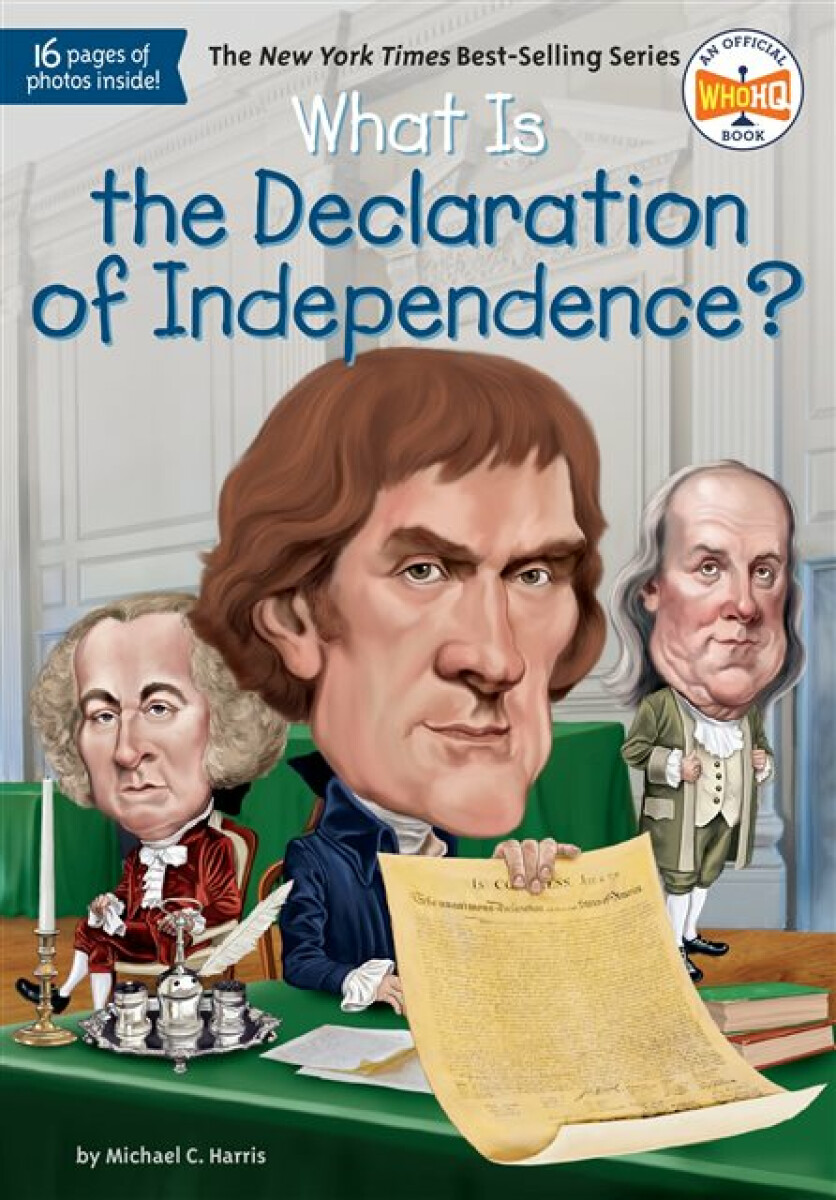 Kniha What Is the Declaration of Independence?